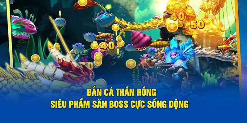 bắn cá rồng thumb
