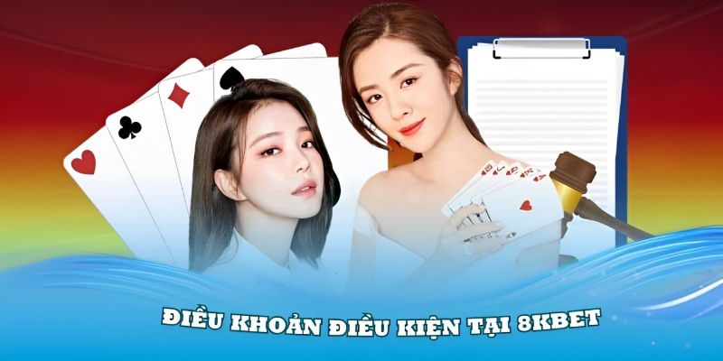 Điều khoản điều kiện 8kbet thumb